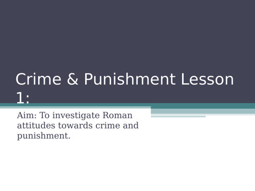 Crime And Punishment The Romans Teaching Resources 