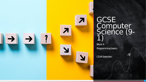 OCG GCSE CS - CS34: Selection