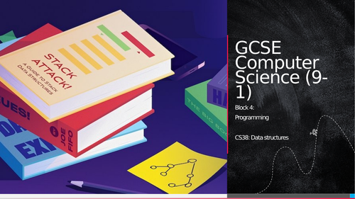 OCR GCSE CS - CS38: Data Structures