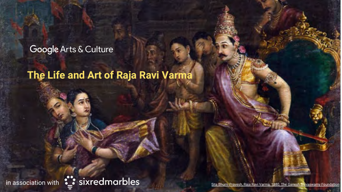 The Life and Art of Raja Ravi Varma #googlearts | Teaching Resources