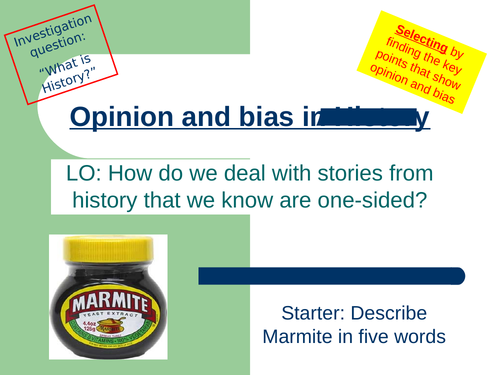 YEAR 6-7 TRANSITION HISTORY LESSON 5 - INVESTIGATING BIAS