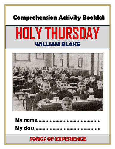Holy Thursday (Songs of Experience) Comprehension Activities Booklet!