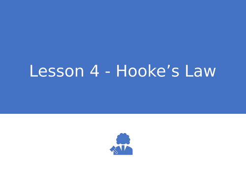 KS3 Science | 3.1.3 Lesson 4 - Hooke's Law -  FULL LESSON