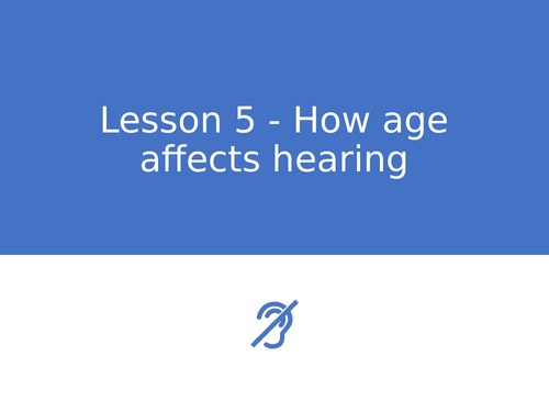 KS3 Science | 3.4.1,3,4 Waves and sound - Lesson 5 - How age affects hearing FULL LESSON