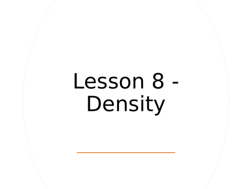 KS3 Science | 3.5.1 Particle model - Lesson 8 - Density FULL LESSON