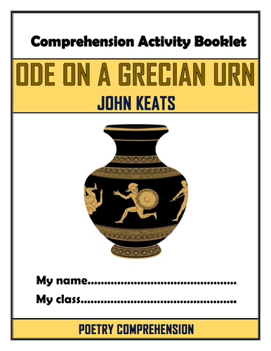 Ode on a Grecian Urn - Comprehension Activities Booklet!