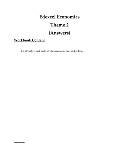 Edexcel Economics Theme 2: 2.6.4 Conflicts and trade-offs between objectives and policies