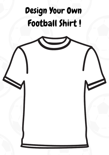 Design your own football 2024 shirt