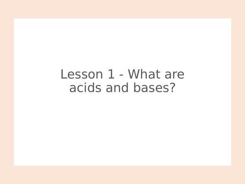 KS3 Science | 3.6.2 Acids and alkalis - Lesson 1 - What are acids and bases  FULL LESSON