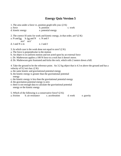 Work, Energy, Conservation of Energy, Power, Quizzes and Test Package Grade 11 Physics Version #5