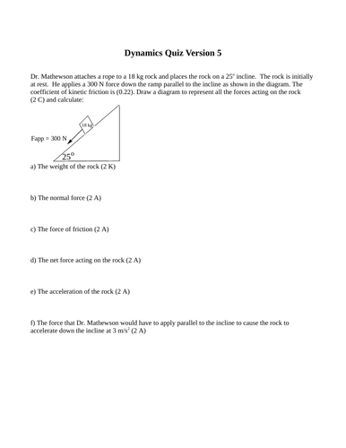 Dynamics and Forces, Quizzes and Test Package Grade 11 Physics Version #5