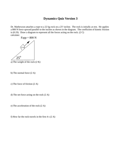 Dynamics and Forces, Quizzes and Test Package Grade 11 Physics Version #3