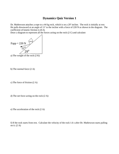 Dynamics and Forces, Quizzes and Test Package Grade 11 Physics Version #1