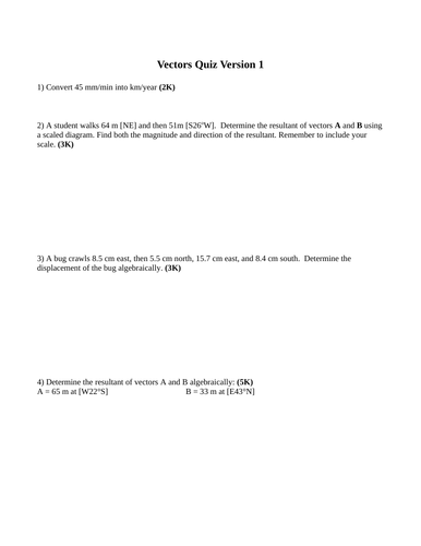 Kinematics and Motion, Quizzes and Test Package Grade 11 Physics Version #1