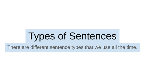 Types of Sentences | Teaching Resources