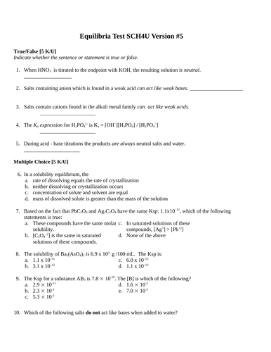 Chemical Equilibria, Solubility Equilibria, Keq, Ka, Ksp, Test Package Grade 12 Chemistry Version #5