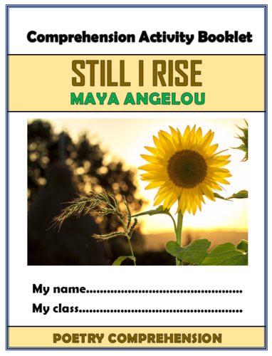 Still I Rise - Maya Angelou - Comprehension Activities Booklet!