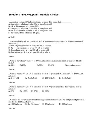 CONCENTRATIONS m/m% m/v, dilutions, molarity Multiple Choice Grade 11 Chemistry WITH ANSWERS (19PG)