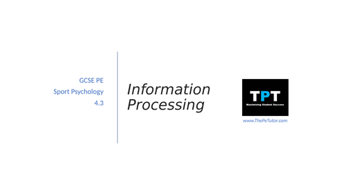 AQA GCSE PE - Information Processing | Teaching Resources