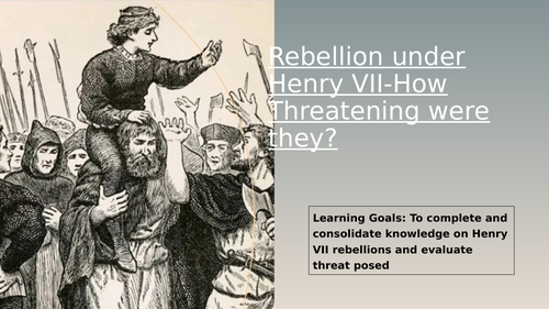 Tudor Rebellions Intro to Course and Henry VII | Teaching Resources