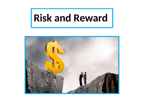 Risk and Reward - GCSE (9-1) Business | Teaching Resources