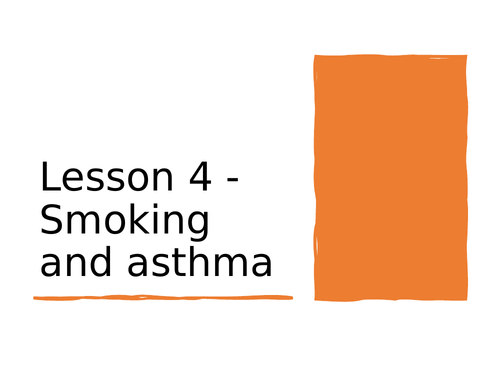 KS3 Science | 3.8.3 Breathing - Lesson 4 Smoking and asthma FULL LESSON