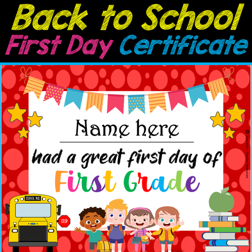 free-editable-first-day-of-school-certificates-teach-junkie