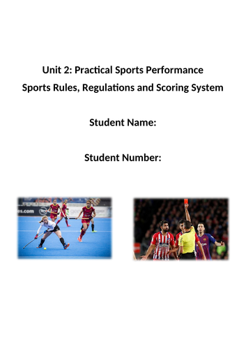 Unit 2 Practical Sport Performance (Rules, Regs & Scoring system ...