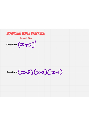 Expanding Triple Brackets With Answers - KS3 Maths - GCSE / IGCSE - AQA ...