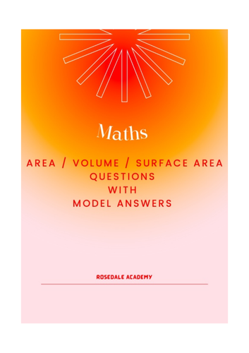 Area, Surface Area & Volume Worksheet with Model Answers GCSE / IGCSE