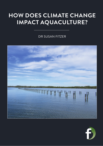 Marine biology - what does climate change mean for aquaculture