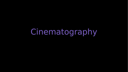 Cinematography for Art and Meaning IB/A-Level/AS Level/Higher/MYP ...