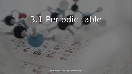 Power Point Presentation on 3.1 Periodic table