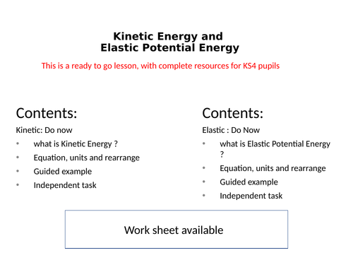 Kinetic and Elastic potential energy