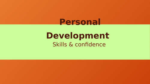 Building skills and Confidence | Teaching Resources