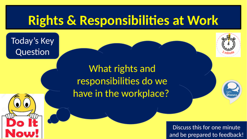 Rights & Responsibilities in the Workplace Assembly, PSHE, Tutor Time ...