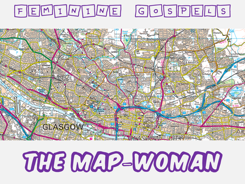 The Map - Woman Feminine Gospels