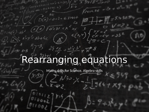 GCSE Maths Skills for Science: Algebra - FULL LESSON