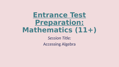 11+ Entrance Exam Preparation