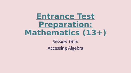 13+ Entrance Exam Preparation