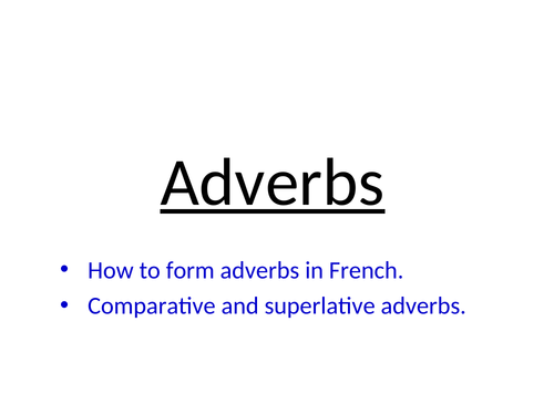 17-french-adverbs-formation-comparative-superlative-teaching-resources