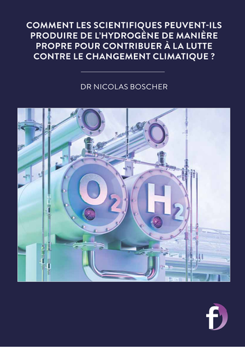 COMMENT LES SCIENTIFIQUES PEUVENT-ILS PRODUIRE DE L’HYDROGÈNE DE ...