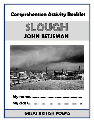 Slough - John Betjeman - Comprehension Activities Booklet!