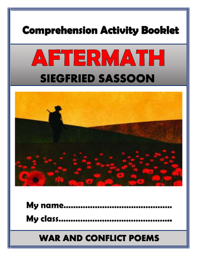 Aftermath - Siegfried Sassoon - Comprehension Activities Booklet!