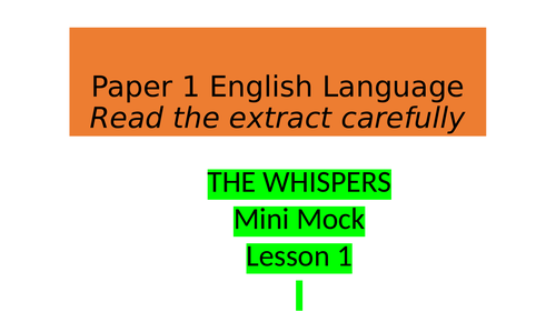 English language paper 1 - Reading - PPT and Extract | Teaching Resources