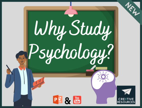 Why study Psychology | Teaching Resources