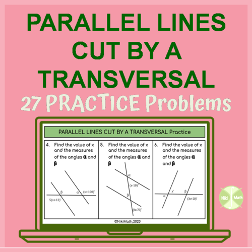 Parallel Lines Cut by a Transversal 27 various practice problems