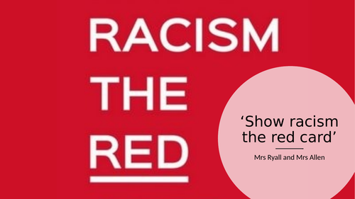 Show Racism The Red Card Teaching Resources