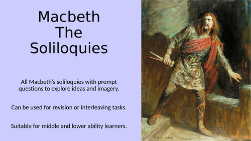 Macbeth: The Soliloquies | Teaching Resources