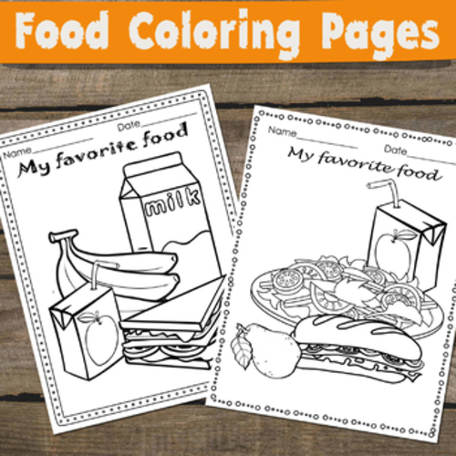Food Coloring Pages - My Favorite Food - Coloring and Writing